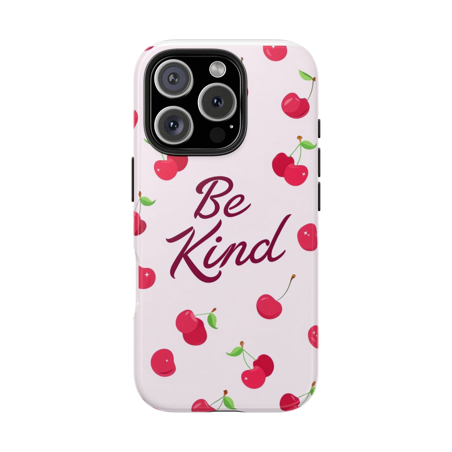 Cherry Blossom Tough Phone Case - "Be Kind" Design, Cute Phone Cover, Eco-Friendly Case, Gift for Friends, Positive Vibes