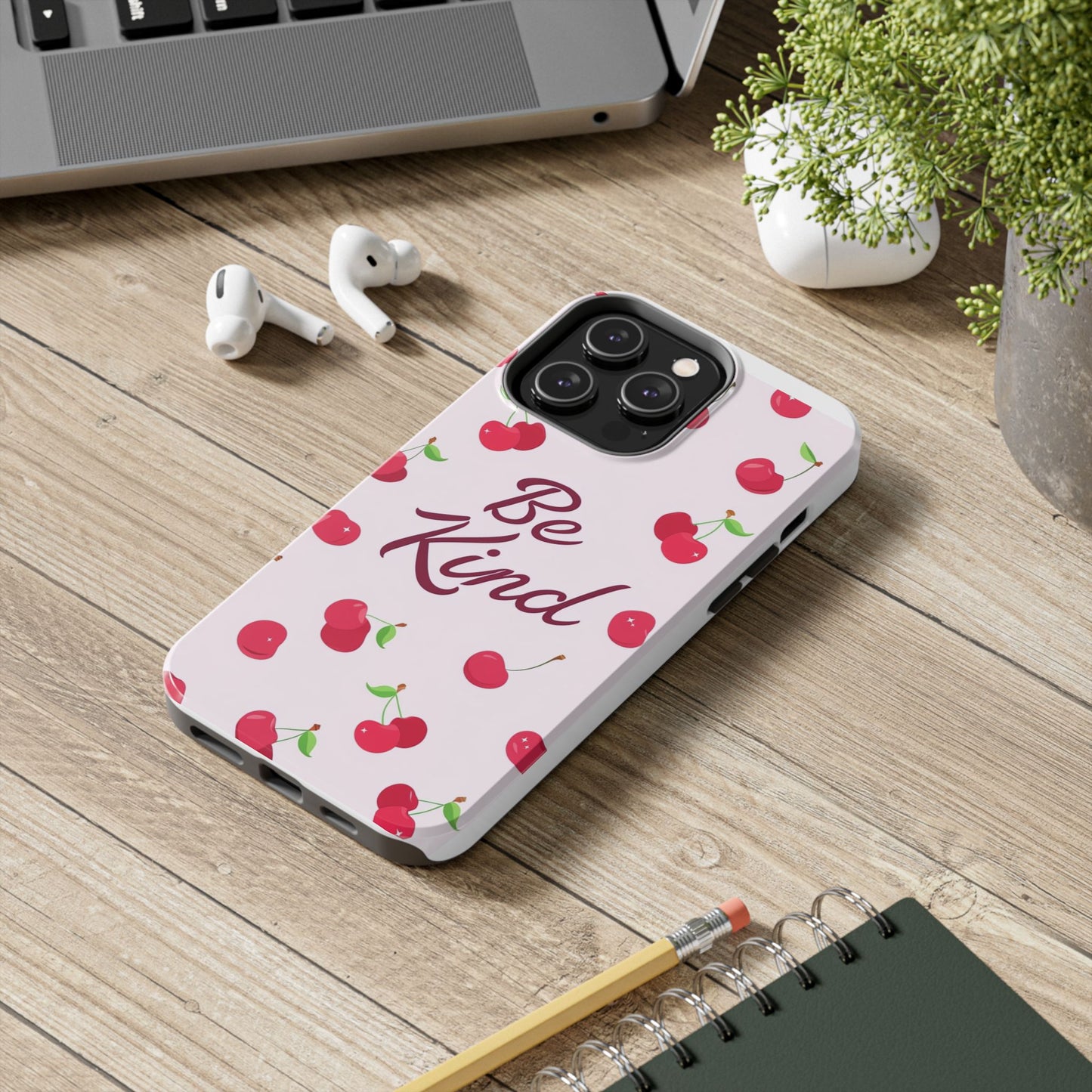 Cherry Blossom Tough Phone Case - "Be Kind" Design, Cute Phone Cover, Eco-Friendly Case, Gift for Friends, Positive Vibes