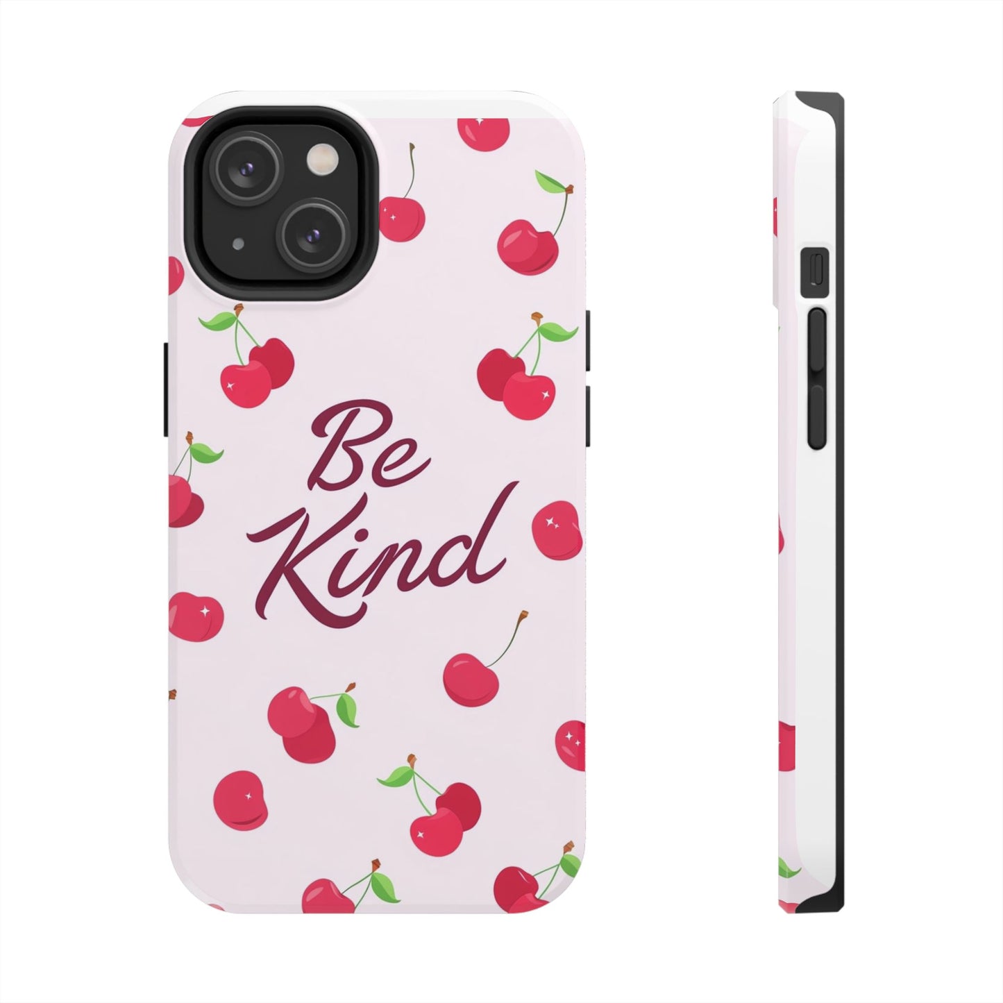 Cherry Blossom Tough Phone Case - "Be Kind" Design, Cute Phone Cover, Eco-Friendly Case, Gift for Friends, Positive Vibes
