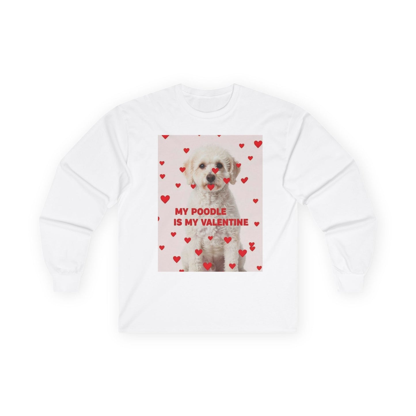 Valentine Poodle Long Sleeve Tee – "My Poodle Is My Valentine"